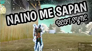 Naino Me Sapna - Beat Sync Montage | best Beat sync Montage free fire | #5G Game YT FF ||