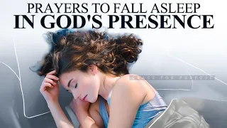 Blessed Prayers To Fall Asleep In God's Presence | LISTEN To These Anointed Prayers!