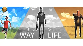 Прохождение игры "The Way Of Life"