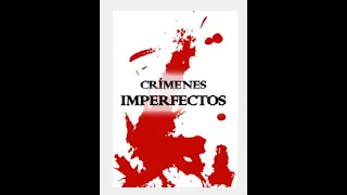CRIMENES IMPERFECTOS Cap.41 - CAIDA LIBRE