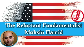 The Reluctant Fundamentalist by Mohsin Hamid | Summary | Themes | Symbols | Characters |Urdu / Hindi