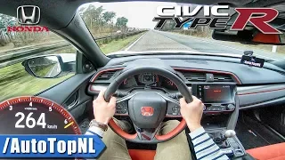 Honda Civic Type R FK8 | ACCELERATION & SPEED 262km/h AUTOBAHN POV by AutoTopNL