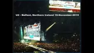 U2 - Belfast, Northern Ireland 19-November-2015 (Full Concert With Enhanced Audio)