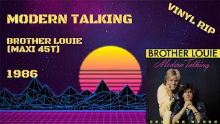 Modern Talking - Brother Louie (1986) (Maxi 45T)