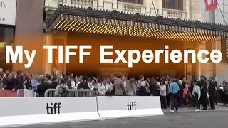 My 2019 TIFF Experience!