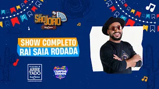 Raí Saia Rodada - São João de Campina Grande (Show completo)