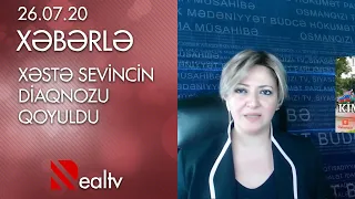 Xəstə Sevincin diaqnozu qoyuldu