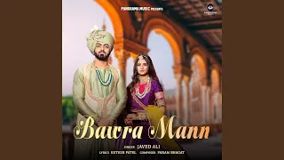 Bawra Mann