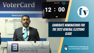 Candidate nominations for the 2022 general elections close