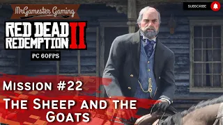 RDR2 PC - Mission #22 - The Sheep and the Goats