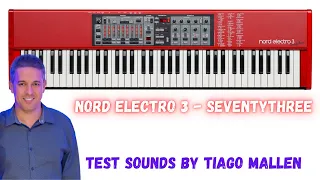 NORD ELECTRO 3 - SeventyThree ( FACTORY and SAMPLERS SOUNDS) by TIAGO MALLEN #nord #clavia