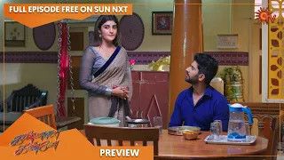 Kannana Kanne  - Preview | Full EP free on SUN NXT | 20 June 2022 | Sun TV | Tamil Serial