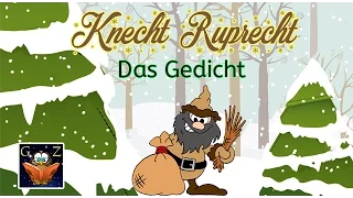 ♣ Knecht Ruprecht - Das Gedicht zur Weihnachtszeit ♣