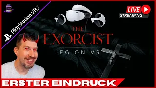 Der Horror ist zurück! THE EXORCIST: LEGION VR // PSVR2 - Playstation VR2 - LIVE