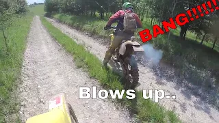 Riding until 2 stroke blows up!!!!