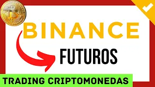 🎯 Como Hacer TRADING con FUTUROS en BINANCE FUTURES ❓【 Cómo Funcionan los Futuros de BITCOIN ❓ 】📈