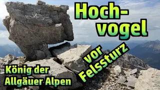 Vor dem Felsturz: Hochvogel "König der Allgäuer Alpen" & Allgäuer Kreuzspitze №331