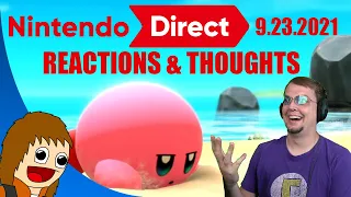 Nintendo Direct 9.23.2021 | Reactions & Thoughts