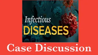 Infectious Disease Case Discussion || Menigitis