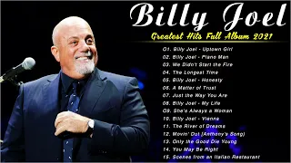 Best Songs of Billy Joel - Billy Joel Greatest Hits Full Album 2022