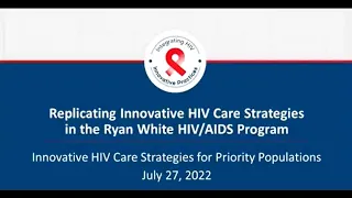 Replicating Innovative HIV Care Strategies in the Ryan White HIV/AIDS Program