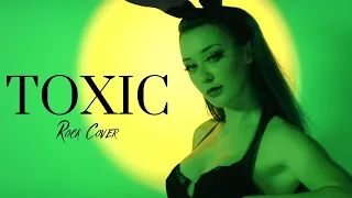 Toxic - Britney Spears | Rock Version