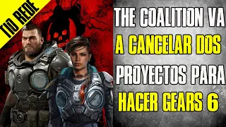 GEARS TACTIS 2 Y GEARS COLECTION CANCELADOS??? The Coalition cancela juegos para dedicarse a GEARS 6