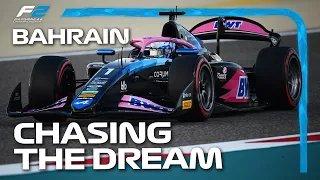 Chasing The Dream: A New Beginning | Behind The Scenes F2 | 2024 Bahrain Grand Prix