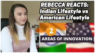 Rebecca Reacts: Indian Lifestyle vs American Lifestyle - Which is Better? (Harsh Reality)