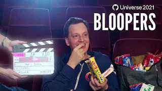 Bloopers and Outtakes - GitHub Universe 2021