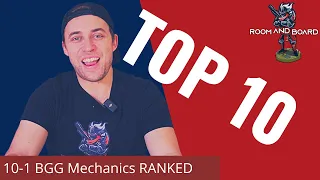 Top 10 Mechanics in Board Games