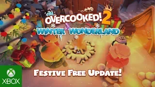 Overcooked! 2 Winter Wonderland Available Now!