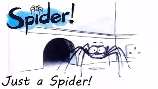 Spider! Episode 2 | Just a Spider | SPIDER IN THE BATH
