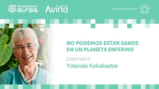 No podemos estar sanos en un planeta enfermo