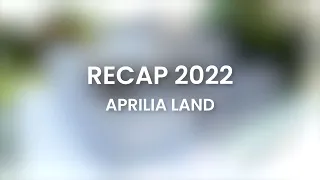 Recap 2022 Aprilia Land