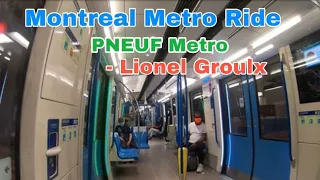 Montreal Metro Azur Ride from PIE-IX Metro to Lionel Groulx