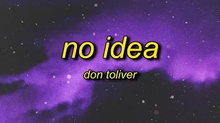[1 Hour🕐 ] Don Toliver - No Idea (Lyrics) slowed + reverb
