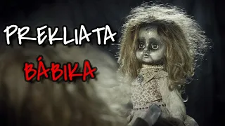 Prekliata bábika / Creepypasta SK