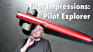 First Impressions - Pilot Explorer