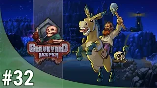 GRAVEYARD KEEPER - 32. MORT A GERALT !!!