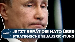 UKRAINE-KRIEG: Putins Invasion! Jetzt berät die NATO über eine strategische Neuausrichtung