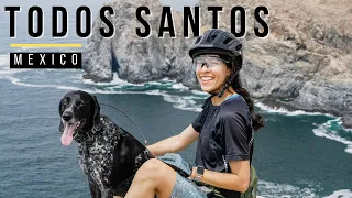 Fun Things To Do In Todos Santos, Mexico | Restaurants and Mountain Biking