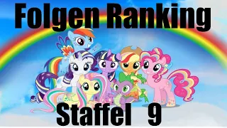 TOP und FLOP 5 Folgen der 9. Staffel | My Little Pony Episoden Ranking