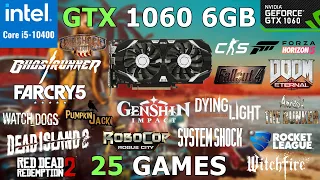 GTX 1060 6GB Tested In 25 Games Early 2024