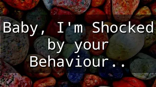 I am shocked by your behaviour 😑😏🥰😘