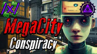 Dawn of the MegaCities | 4chan /x/ Conspiracy Greentext Stories Thread