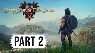 Dragon's Dogma 2 Gameplay Walkthrough Part 2 (Reaching the City)