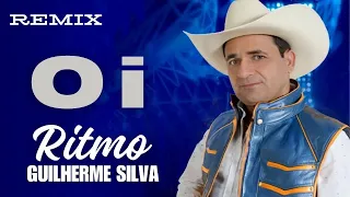 Oi Ritmo Guilherme Silva Roberio dos Teclados Remix
