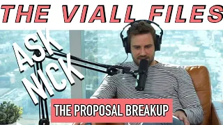 Viall Files Episode 90: Ask Nick - The Proposal Breakup