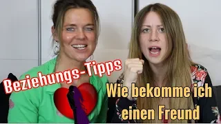 Wie bekomme ich einen Freund- Beziehungstipps für Anfänger & Fortgeschrittene